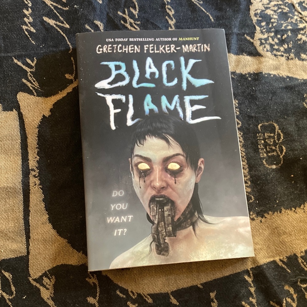 Black Flame Book by Gretchen Felker-Martin